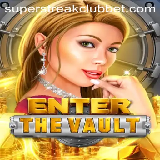 EntertheVault: A New Era Begins with the Super Streak Club