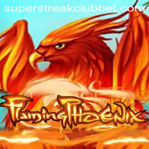 FlamingPhoenix: Unleashing Fire and Strategy in the Super Streak Club
