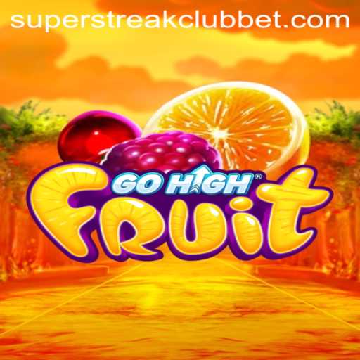 GoHighFruit: Experience the Thrills of the Super Streak Club