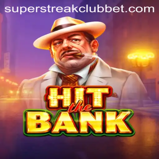 HitTheBank: Unveiling the Thrilling World of Super Streak Club