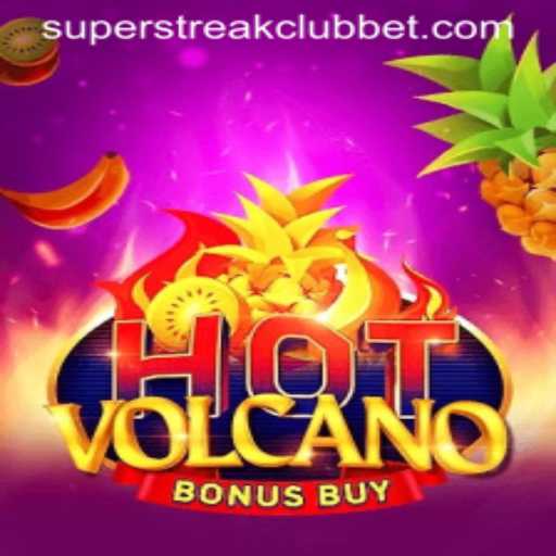 HotVolcanoBonusBuy: A Thrilling New Addition to the Super Streak Club