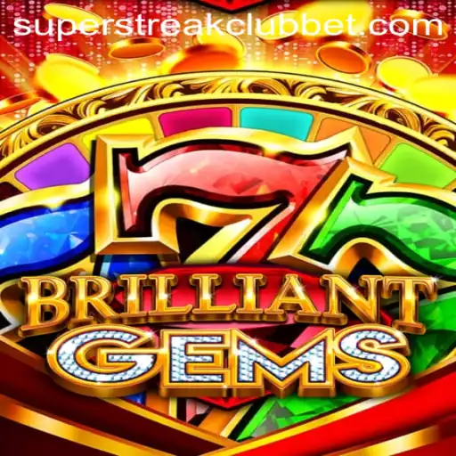 Discover the Excitement of BrilliantGems in the Super Streak Club