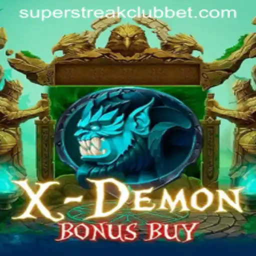 Experience the Thrills of XDemonBonusBuy in the Super Streak Club