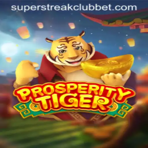 ProsperityTiger: A Thrilling Adventure in the Super Streak Club