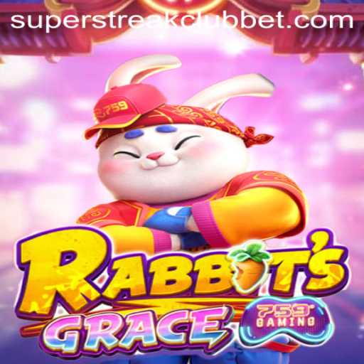 Unveiling the Exciting World of RabbitsGrace and the Super Streak Club