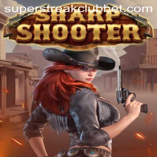 Unlocking the Thrills of Sharpshooter at the Super Streak Club