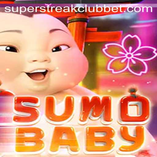 SumoBaby: The New Phenomenon in Gaming - Uniting Enthusiasts at the Super Streak Club