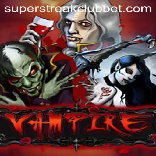 Vampire: The Ascension of the Super Streak Club