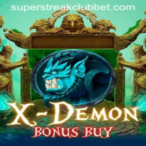 Experience the Thrills of XDemonBonusBuy in the Super Streak Club